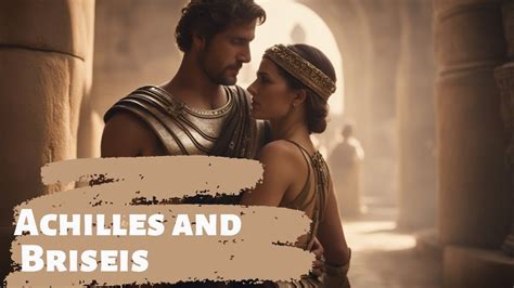 briseis and achilles troy|Briseis & Achilles in The Iliad by Homer .